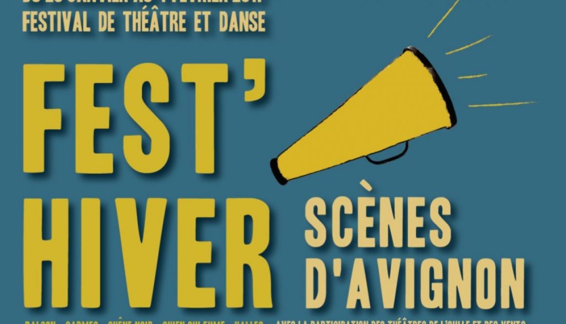 festhiverscenesdavignon bientôt le Fest’Hiver!