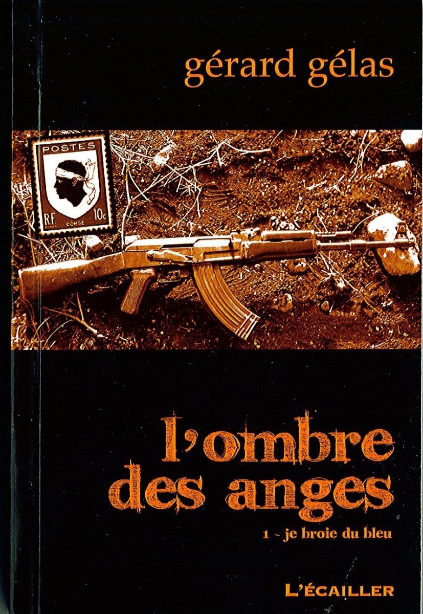 L\'Ombre des Anges de Gérard Gelas