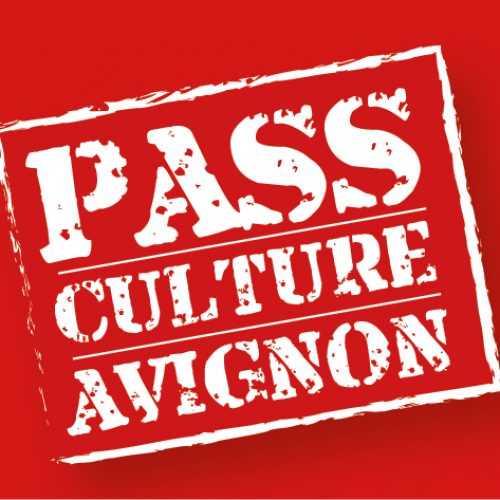 Pass culture Avignon Chene Noir