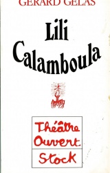 Lili Calemboula de Gérard Gelas