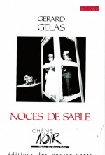 Noces de Sables de Gérard Gelas