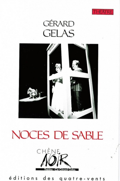 Noces de Sables de Gérard Gelas