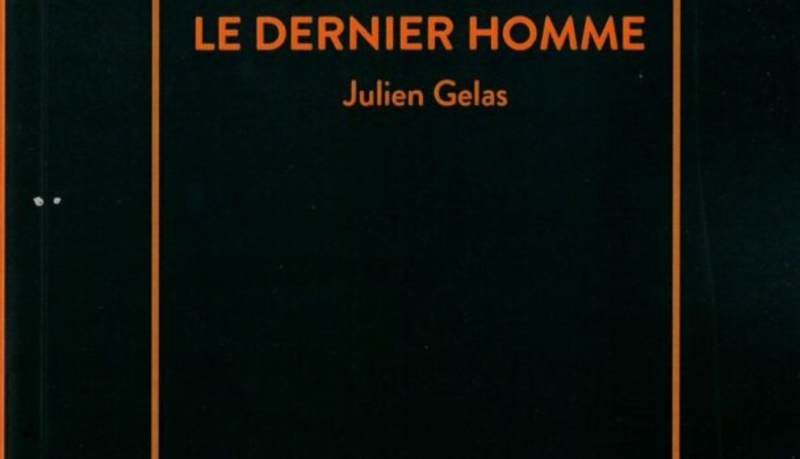 couvertureledernierhommedejuliengelas 1