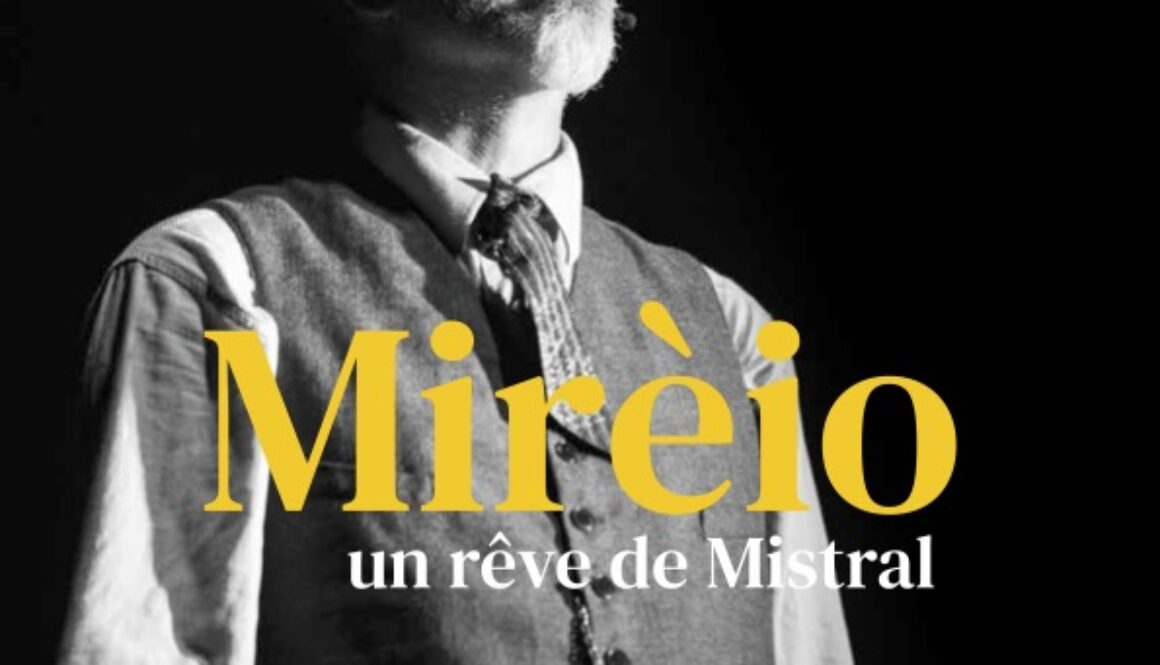 Miréo, un rêve de mistral