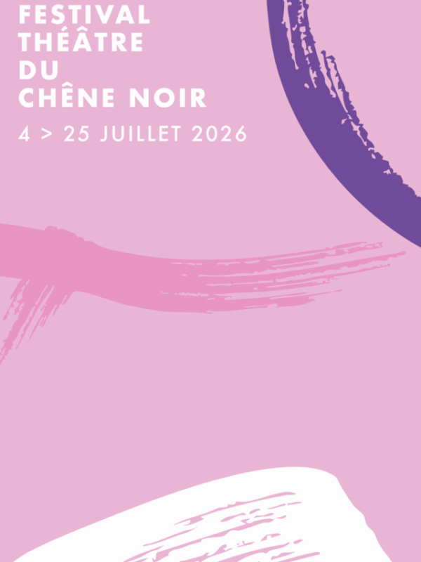 festival 2026 Chêne Noir